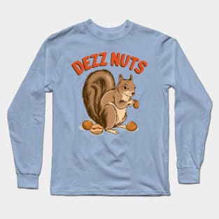 Protect Deez Nutz Long Sleeve T-Shirt